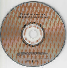 Load image into Gallery viewer, Jackson Browne : The Next Voice You Hear - The Best Of Jackson Browne (CD, Comp)