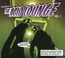 Load image into Gallery viewer, Various : Welcome To The Acid Lounge Vol. 1 (2xCD, Comp, Mixed)