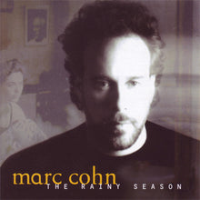 Load image into Gallery viewer, Marc Cohn : The Rainy Season (CD, Album)