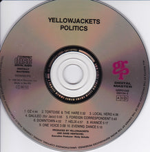 Load image into Gallery viewer, Yellowjackets : Politics (CD, Album, RE)