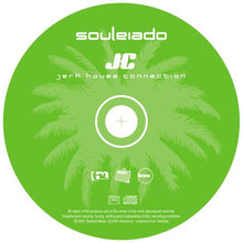 Load image into Gallery viewer, Jerk House Connection : Souleiado (CD, Album)
