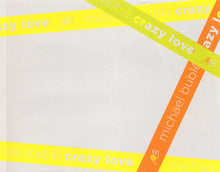 Load image into Gallery viewer, Michael Bublé : Crazy Love (CD, Album)
