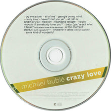Load image into Gallery viewer, Michael Bublé : Crazy Love (CD, Album)