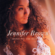 Load image into Gallery viewer, Jennifer Brown : Giving You The Best (CD, Album)
