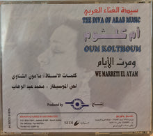 Load image into Gallery viewer, Oum Kalthoum : ومرت الأيام - We Marret El Ayam (CD, Album)