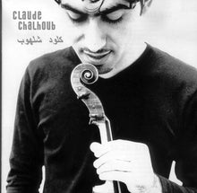 Load image into Gallery viewer, Claude Chalhoub : Claude Chalhoub (CD, Album)