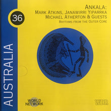 Load image into Gallery viewer, Ankala : Australia: Rhythms From The Outer Core (CD, Album)