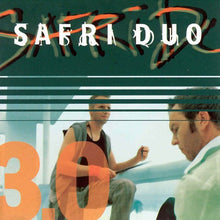 Load image into Gallery viewer, Safri Duo : 3.0 (CD, Album, Enh)