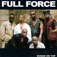 Load image into Gallery viewer, Full Force : Sugar On Top (CD, Album)