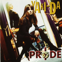Load image into Gallery viewer, Yaki-Da : Pride (CD, Album)
