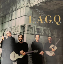 Load image into Gallery viewer, Los Angeles Guitar Quartet : L.A.G.Q. (CD, Album, Club)