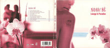 Load image into Gallery viewer, Various : Nossy Be - Lounge In Paradise (CD, Comp, Mixed)