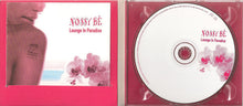 Load image into Gallery viewer, Various : Nossy Be - Lounge In Paradise (CD, Comp, Mixed)