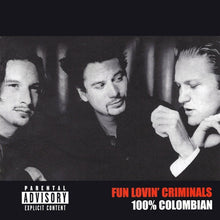 Load image into Gallery viewer, Fun Lovin' Criminals : 100% Colombian (CD, Album)