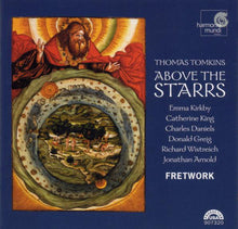 Load image into Gallery viewer, Thomas Tomkins • Fretwork : Above The Starrs (CD, Album)