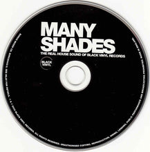 Load image into Gallery viewer, Various : Many Shades (The Real House Sound Of Black Vinyl Records) (CD, Comp + CD, Mixed)