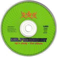 Load image into Gallery viewer, Mr.President* : Up'n Away - The Album (CD, Album)