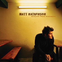 Load image into Gallery viewer, Matt Nathanson : Beneath These Fireworks (CD, Album, RE, EDC)