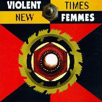 Load image into Gallery viewer, Violent Femmes : New Times (CD, Album)
