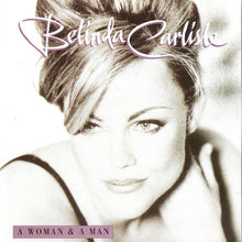 Load image into Gallery viewer, Belinda Carlisle : A Woman & A Man (CD, Album)