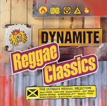 Load image into Gallery viewer, Various : Dynamite Reggae Classics (The Ultimate Revival Selection) (CD, Comp)