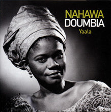 Load image into Gallery viewer, Nahawa Doumbia : Yaala (CD, Album)
