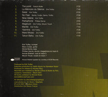 Load image into Gallery viewer, Erik Truffaz with Manu Codjia, Michel Benita, Philippe Garcia : Mantis (CD, Album, Dig)