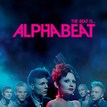 Load image into Gallery viewer, Alphabeat (3) : The Beat Is... (CD, Album, Enh)