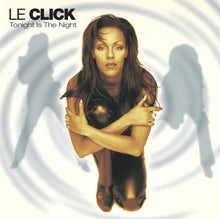 Load image into Gallery viewer, Le Click : Tonight Is The Night (CD, Album)