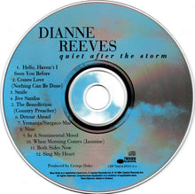 Load image into Gallery viewer, Dianne Reeves : Quiet After The Storm (CD, Album)