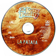 Load image into Gallery viewer, The Kelly Family : La Patata (CD, Album, Copy Prot., Sup)