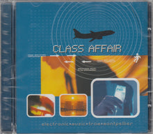 Load image into Gallery viewer, Various : Class Affair (Electronic Music From Montpellier) (CD)