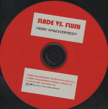 Load image into Gallery viewer, Slade Vs. Flush (8) : Merry Xmaƨ Everybody '98 Remix (CD, Single)
