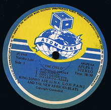 Load image into Gallery viewer, King Sunny Ade And The New African Beats : The Child (LP)