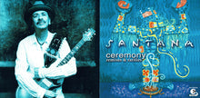 Load image into Gallery viewer, Santana : Ceremony (Remixes & Rarities) (CD, Comp, Copy Prot.)