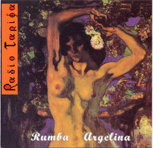Load image into Gallery viewer, Radio Tarifa : Rumba Argelina (CD, Album, RE, RM)