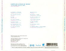 Load image into Gallery viewer, Various : Global Lounge Sessions: The Balearic Sound Of Ibiza (CD, Comp, Mixed)