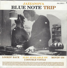 Load image into Gallery viewer, Various : Blue Note Trip - Jazzanova - Lookin' Back / Movin' On (2xCD, Comp, Mixed, Jew)