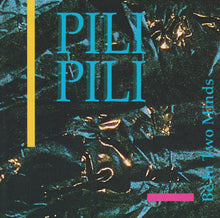 Load image into Gallery viewer, Pili Pili : Be In Two Minds (CD, Album)