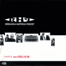 Load image into Gallery viewer, Rödelheim Hartreim Projekt : Zurück Nach Rödelheim (CD, Album)