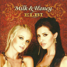 Load image into Gallery viewer, Milk & Honey (2) : Elbi (CD, Album)