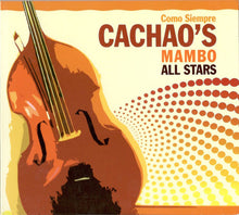 Load image into Gallery viewer, Cachao's Mambo All Stars : Como Siempre (CD, Album)
