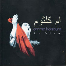 Load image into Gallery viewer, أم كلثوم* = Omme Kolsoum* : La Diva (CD, Comp)