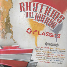 Load image into Gallery viewer, Rhythms Del Mundo : Classics (CD, Album, Jak)