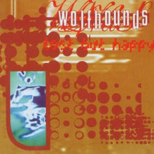 Load image into Gallery viewer, Wolfhounds* : Lost But Happy: The Wolfhounds 1986-1990 (CD, Comp)