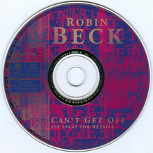 Load image into Gallery viewer, Robin Beck : Can't Get Off (CD, Album)