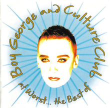 Load image into Gallery viewer, Boy George And Culture Club : At Worst... The Best Of (CD, Comp)
