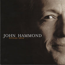 Load image into Gallery viewer, John Hammond* : Wicked Grin (CD, Album)