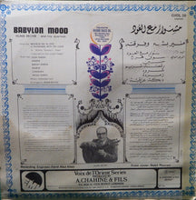 Load image into Gallery viewer, Munir Bechir And His Quartet : Babylon Mood (LP, Album)