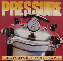 Load image into Gallery viewer, Pressure (19) Featuring Ronnie Laws : Pressure (CD, Album, RE, RM)
